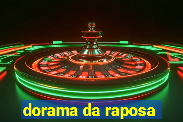 dorama da raposa